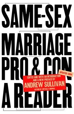Same-Sex Marriage: Pro and Con: A Reader (inbunden)