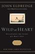 Wild at Heart Revised and   Updated