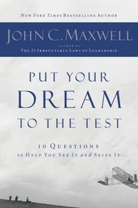 Put Your Dream to the Test (häftad)