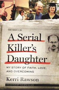 Serial Killer's Daughter (e-bok)