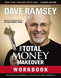 The Total Money Makeover Workbook: Classic Edition (häftad)