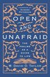 Open and Unafraid