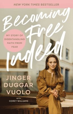Becoming Free Indeed (inbunden)