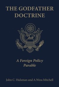 Godfather Doctrine (e-bok)