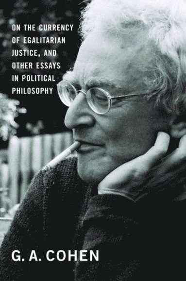 On the Currency of Egalitarian Justice, and Other Essays in Political Philosophy (hftad)