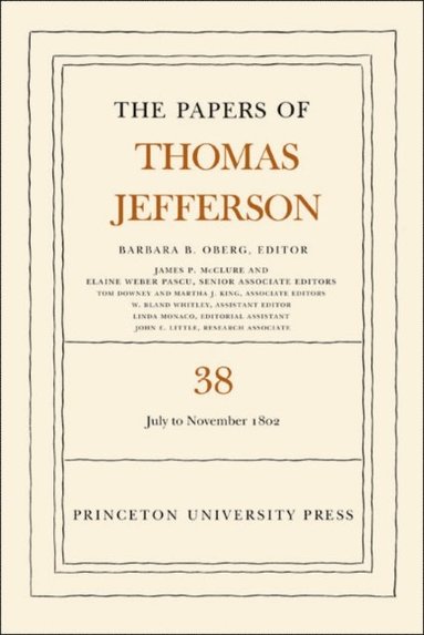 Papers of Thomas Jefferson, Volume 38 (inbunden)