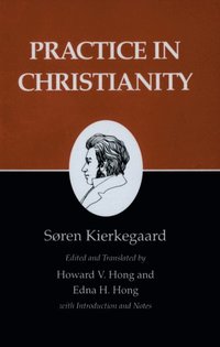 Kierkegaard S Writings Xx Volume Soren Kierkegaard Howard V Hong Edna H Hong Ebok Bokus