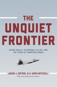 Unquiet Frontier (e-bok)