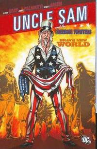 Uncle Sam Freedom Fighters Brave New World TP (hftad)