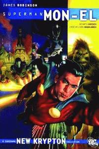 Superman Mon El HC Vol 01 (inbunden)
