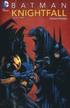 Batman: Knightfall Vol. 3: Knightsend