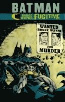 Batman Bruce Wayne - Fugitive (New Edition) (häftad)