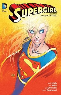 Supergirl Vol. 1: The Girl of Steel (hftad)