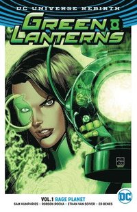 Green Lanterns Vol. 1: Rage Planet (Rebirth) (hftad)