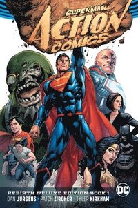 Superman: Action Comics: The Rebirth Deluxe Edition Book 1 (Rebirth) (inbunden)