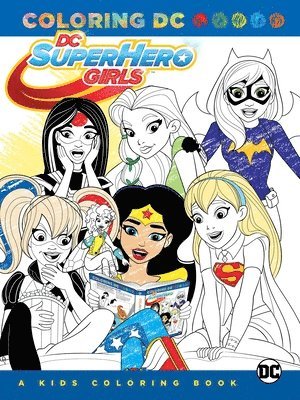 DC Super Hero Girls: A Kids Coloring Book (inbunden)