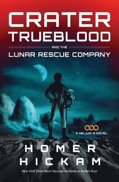 Crater Trueblood and the Lunar Rescue Company (e-bok)