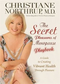 The Secret Pleasures of Menopause Playbook (inbunden)