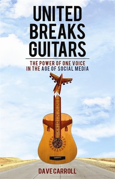 United Breaks Guitars (häftad)