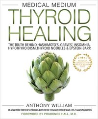 Medical Medium Thyroid Healing (häftad)