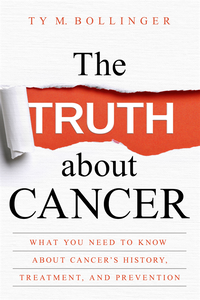 Truth about Cancer - Ebok - Ty M Bollinger (9781401952242) | Bokus