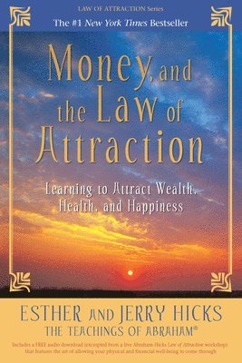 Money, and the Law of Attraction (hftad)