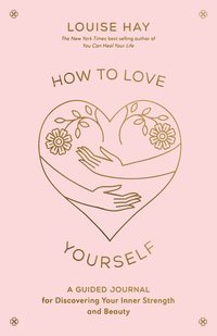 How to Love Yourself (häftad)