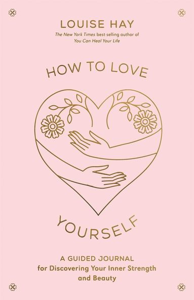 How to Love Yourself (inbunden)