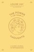 The Power of Your Thoughts
