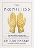 The Prophetess: The Return of the Prophet from the Voice of the Divine Feminine