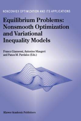 Equilibrium Problems: Nonsmooth Optimization and Variational Inequality Models (inbunden)