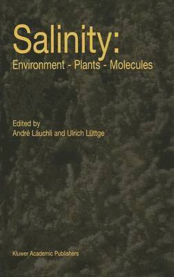 Salinity: Environment  Plants  Molecules (inbunden)