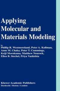 Applying Molecular and Materials Modeling (inbunden)