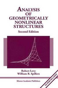 Analysis of Geometrically Nonlinear Structures (inbunden)