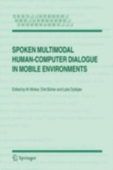 Spoken Multimodal Human-Computer Dialogue in Mobile Environments (inbunden)