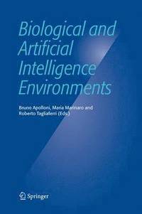 Biological and Artificial Intelligence Environments (inbunden)