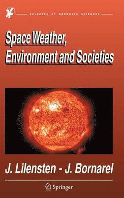 Space Weather, Environment and Societies (hftad)