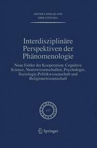 Interdisziplinre Perspektiven der Phnomenologie (inbunden)