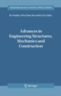 Advances in Engineering Structures, Mechanics & Construction (e-bok)