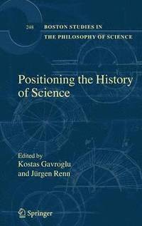 Positioning the History of Science (inbunden)