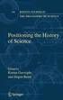 Positioning the History of Science