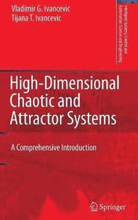 High-Dimensional Chaotic and Attractor Systems (inbunden)