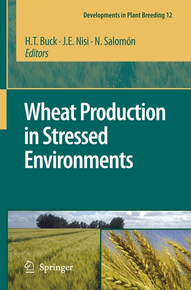 Wheat Production in Stressed Environments (inbunden)