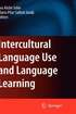 Intercultural Language Use and Language Learning