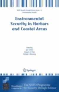 Environmental Security in Harbors and Coastal Areas (e-bok)