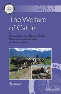 The Welfare of Cattle (inbunden)