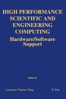 High Performance Scientific and Engineering Computing (inbunden)