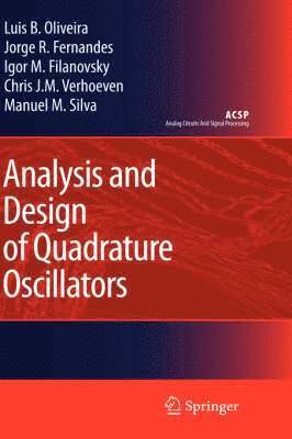 Analysis and Design of Quadrature Oscillators (inbunden)