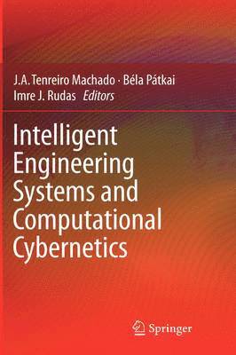 Intelligent Engineering Systems and Computational Cybernetics (häftad)