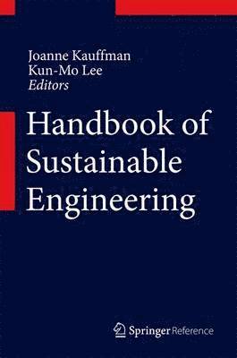 Handbook of Sustainable Engineering (inbunden)